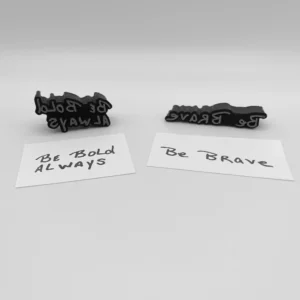 Be Bold Always and Be Brave Foam Stamp Artist Tools